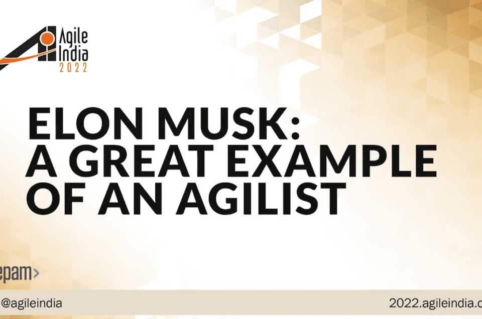 Elon Musk is doing Agile right – Tom Gilb